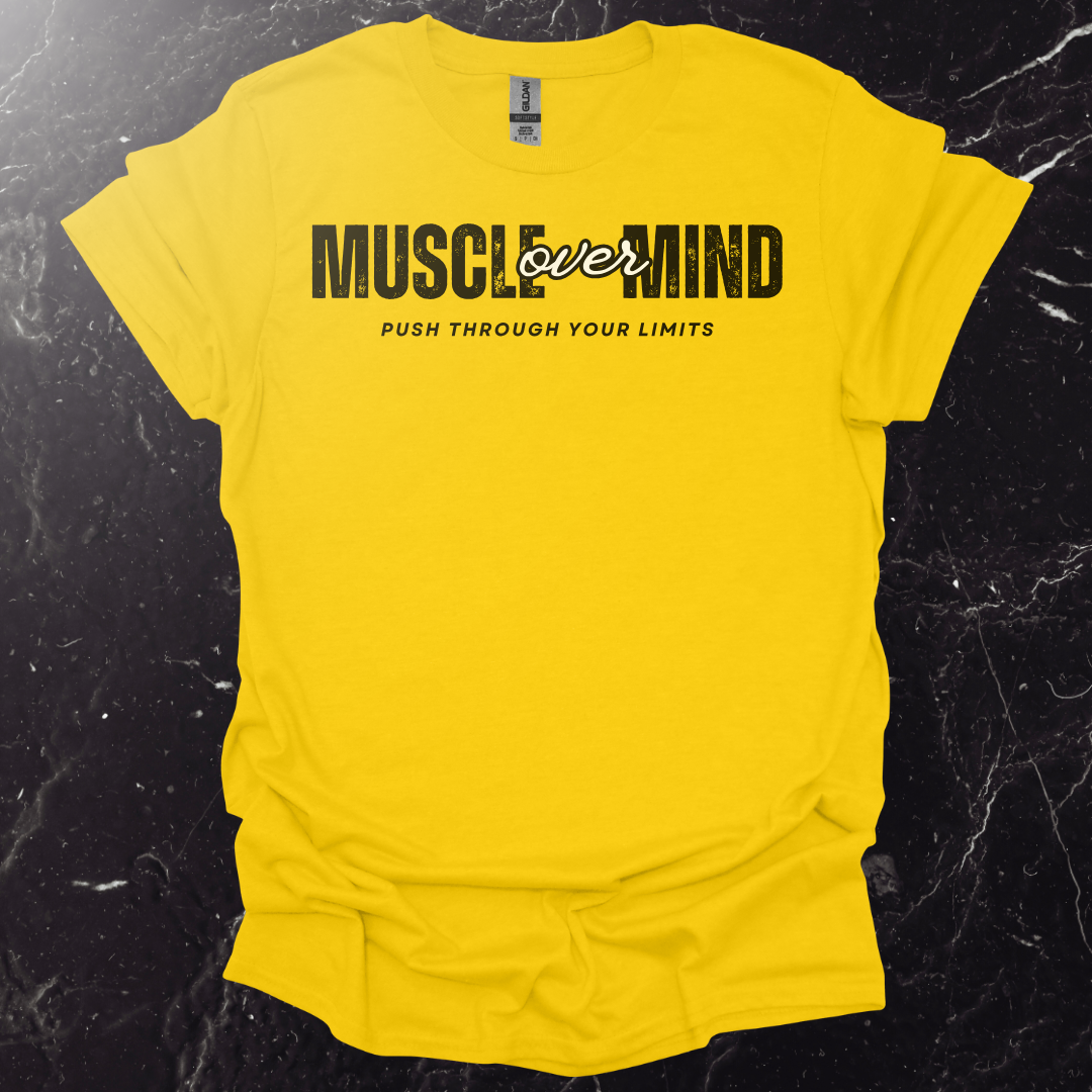 Muscle Over Mind