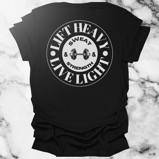Lift Heavy Live Light