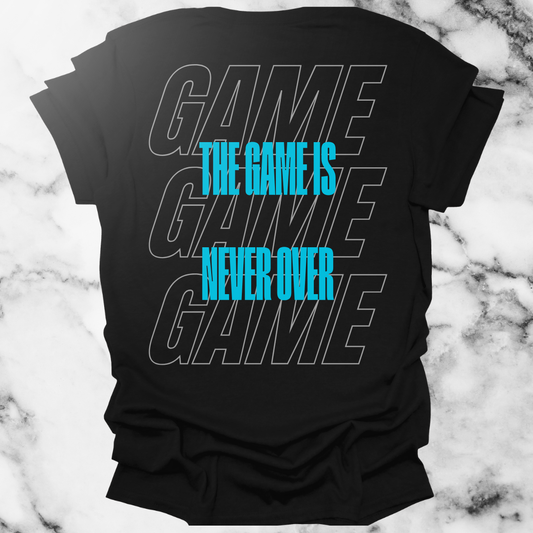 The Game Is Never Over