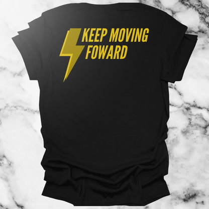 Keep Moving Foward