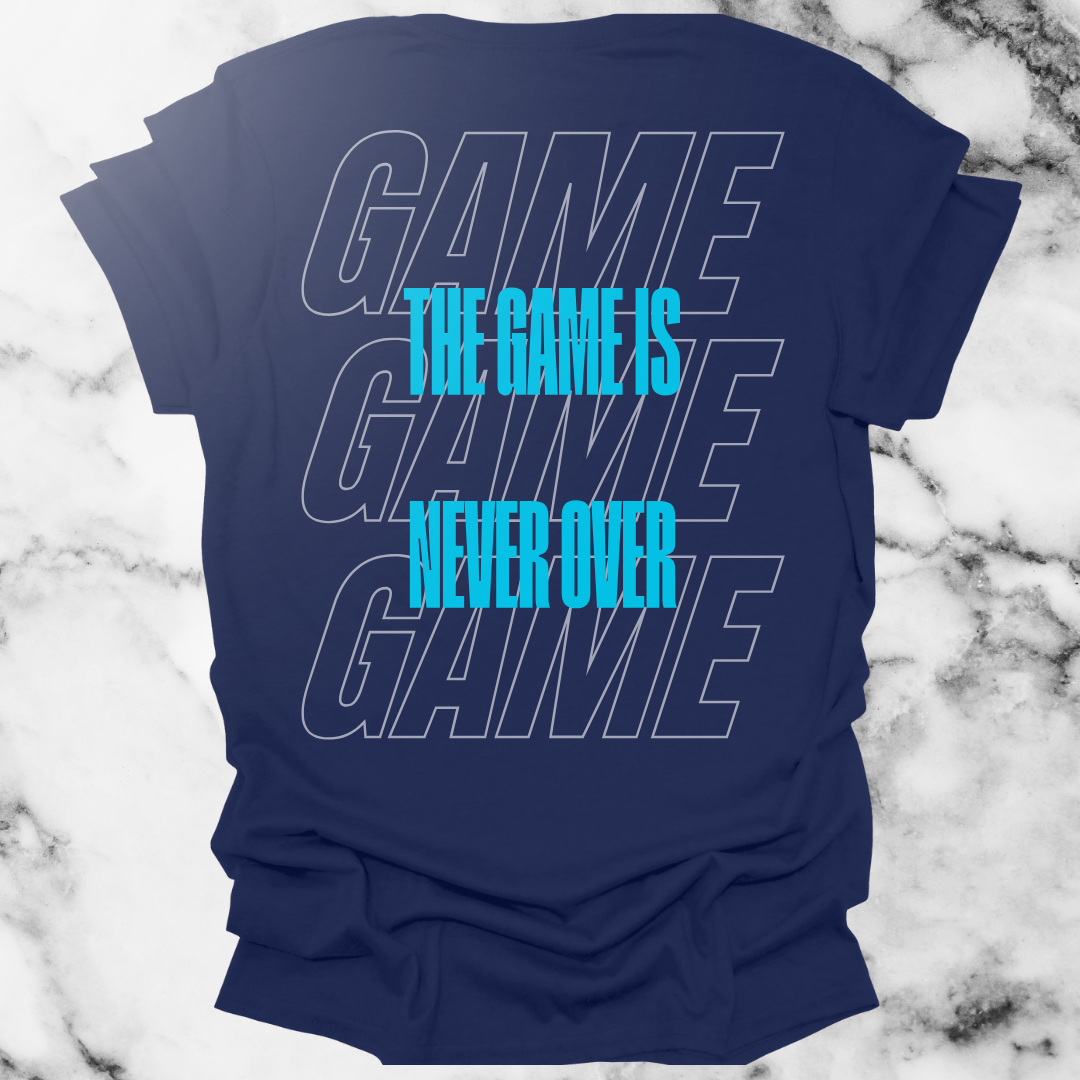 The Game Is Never Over