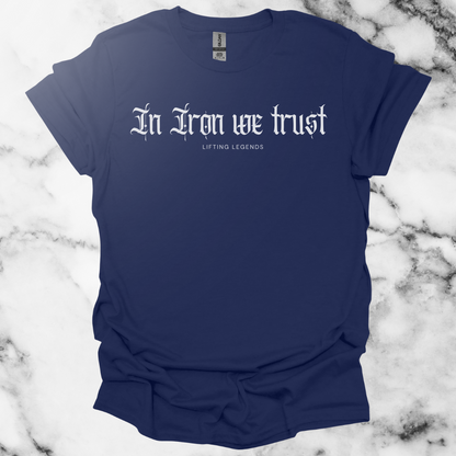 In Iron We Trust