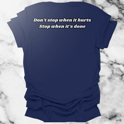 Don't Stop When It Hurts