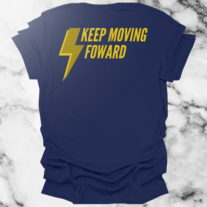 Keep Moving Foward