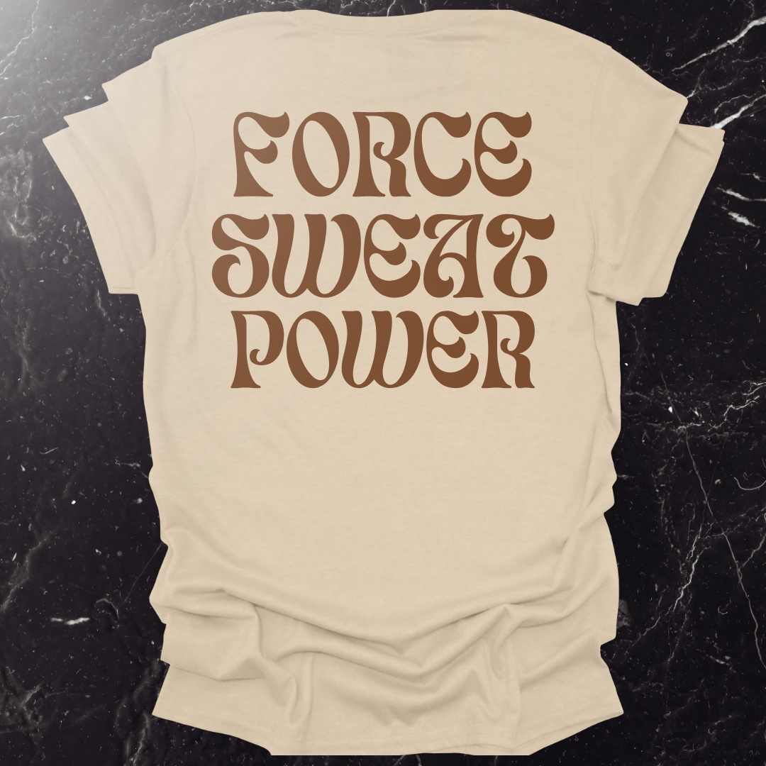 Force Sweat Power