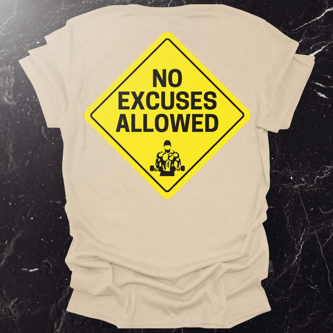 No Excuses Allowed Signal