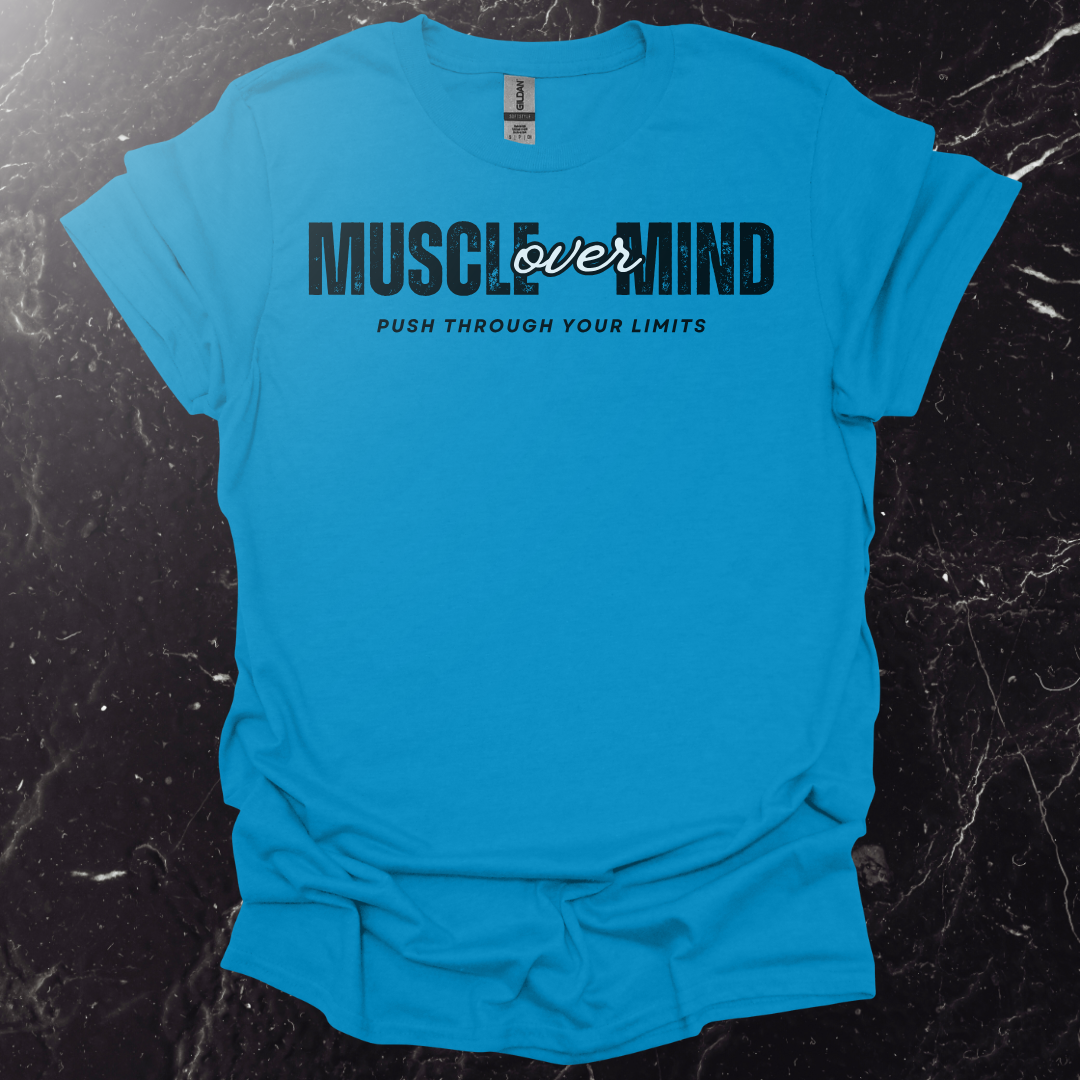 Muscle Over Mind