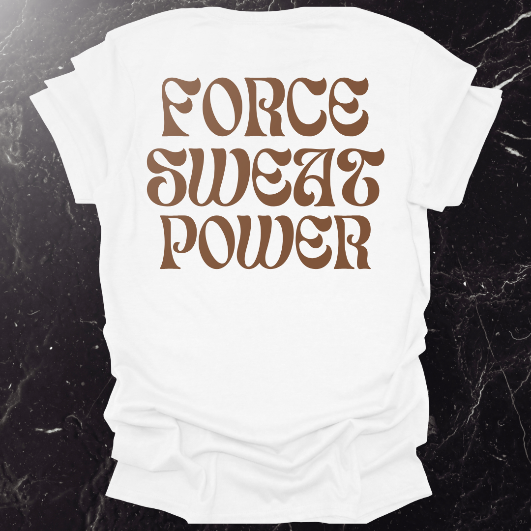 Force Sweat Power