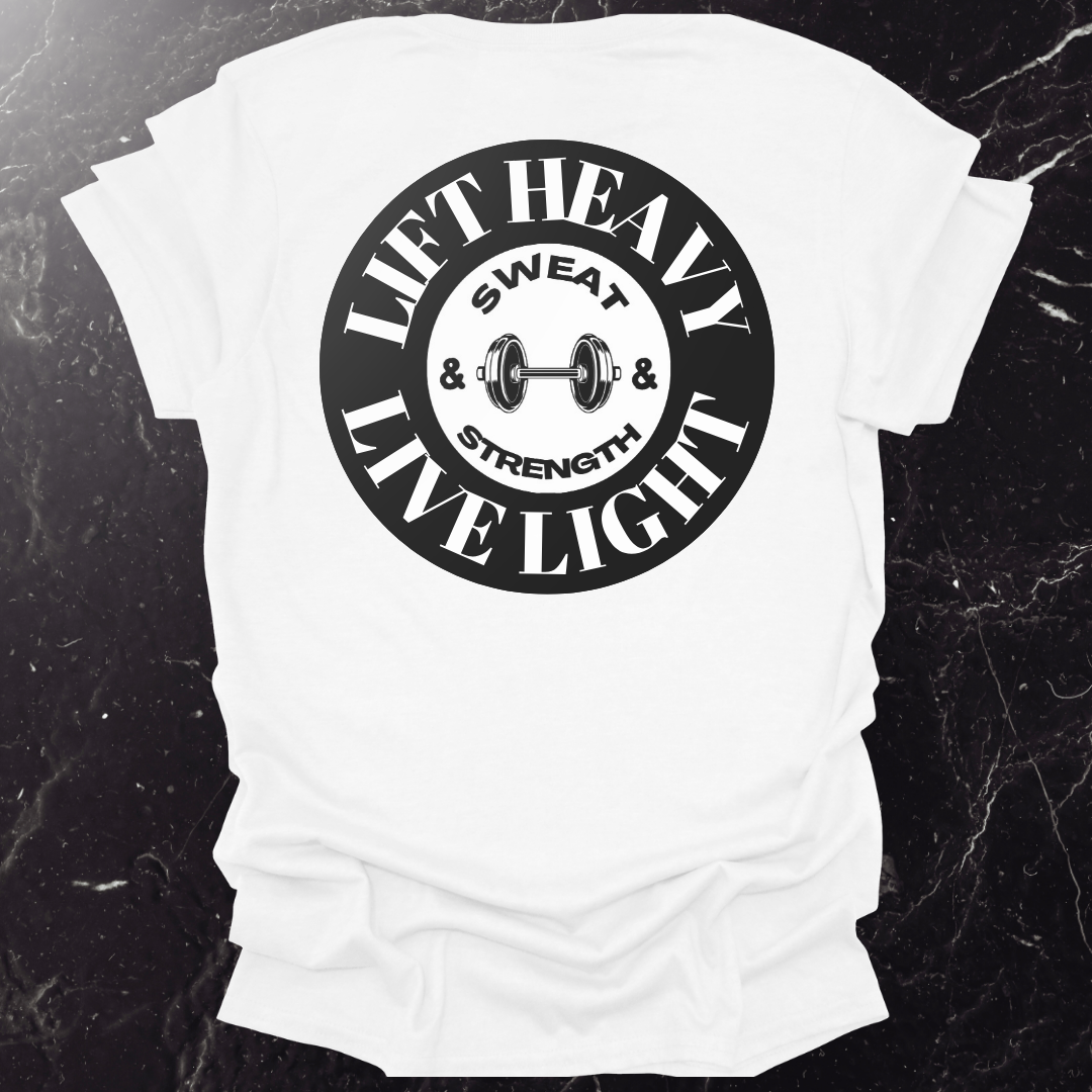 Lift Heavy Live Light