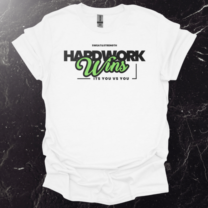 Hard Work Wins