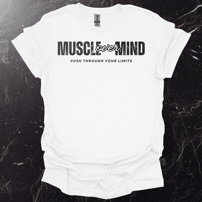Muscle Over Mind